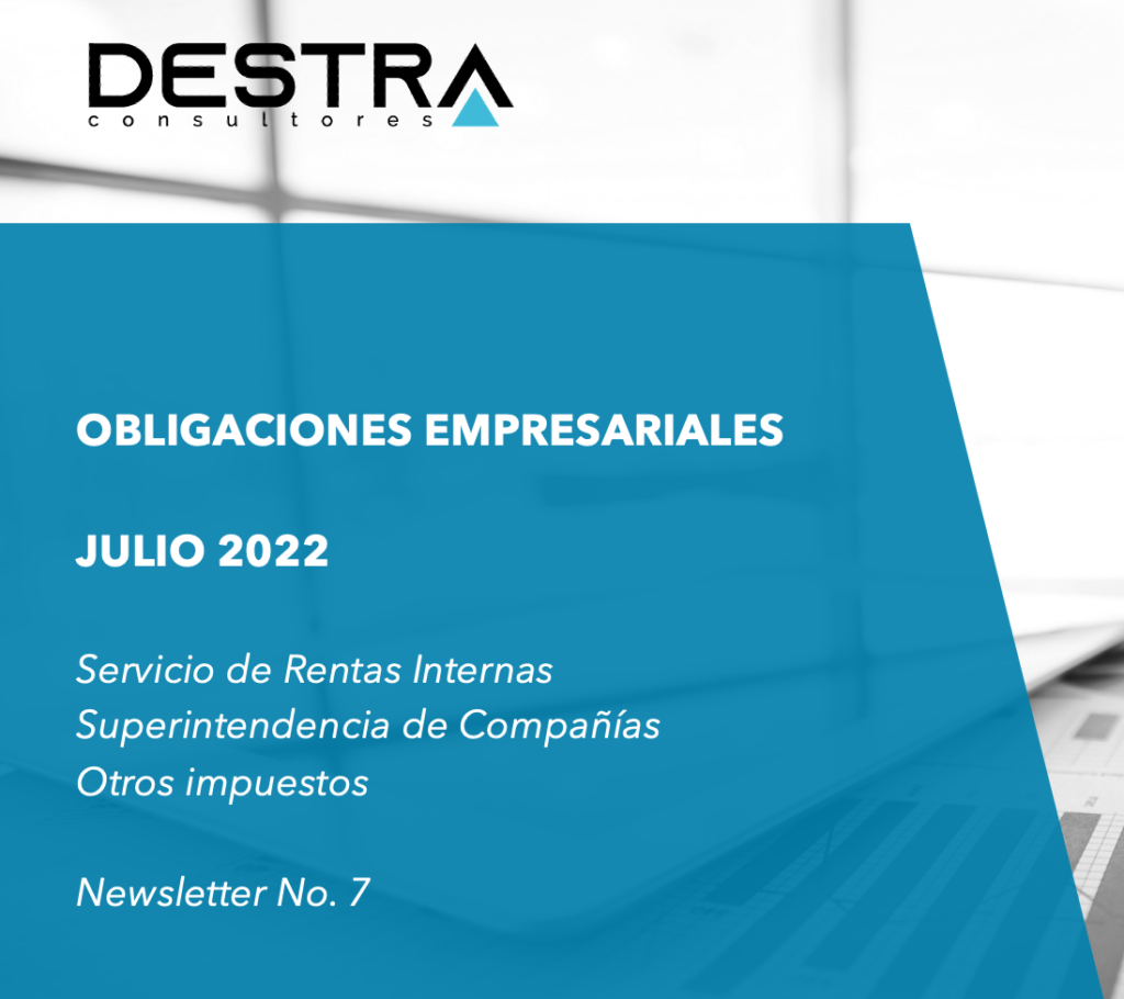 Obligaciones Empresariales Julio 2022 Destra Consultores