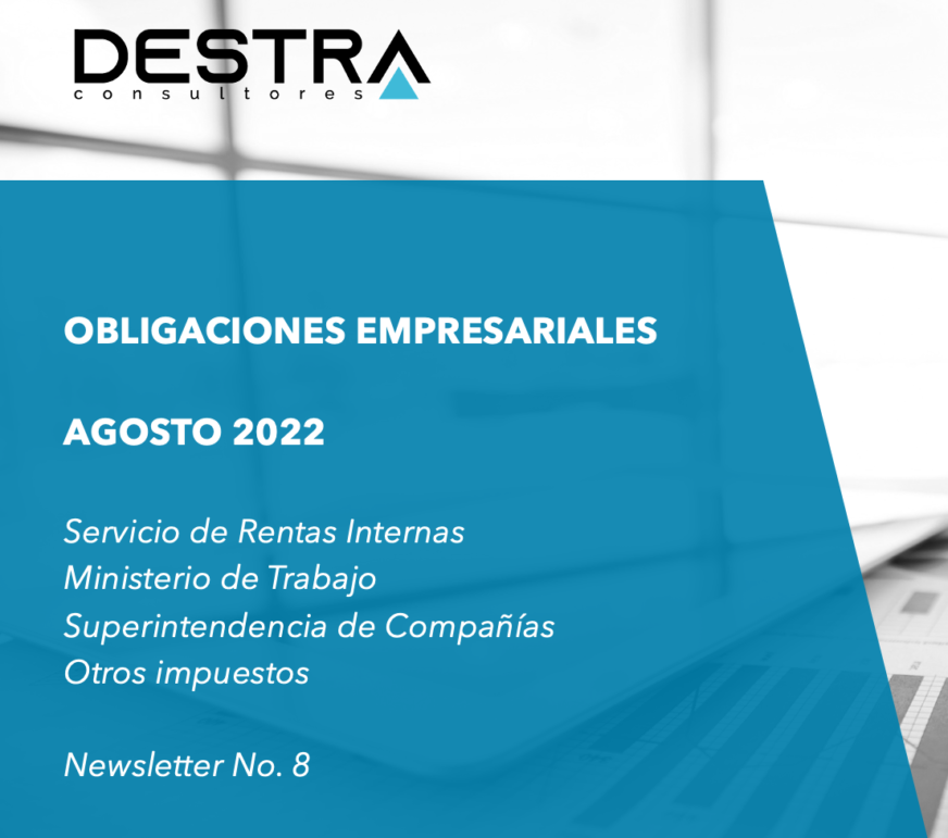 Obligaciones Empresariales Agosto 2022 Destra Consultores